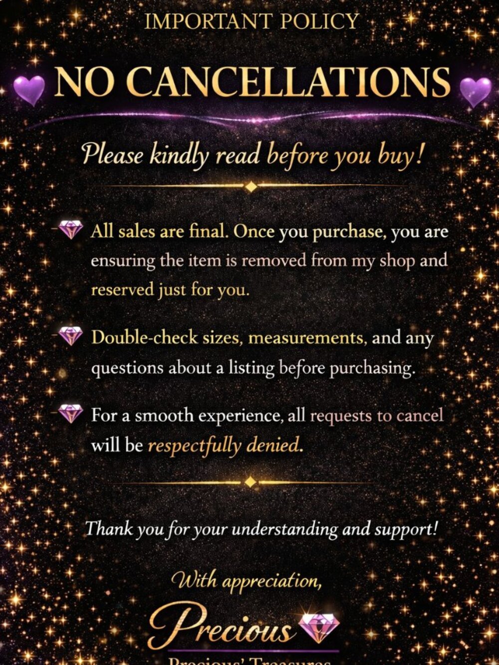 NO CANCELLATIONS POLICY - POSHMARK RULES